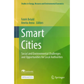 Smart Cities: Social and Environmental Challenges and Opportunities for Local Authorities