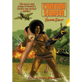 Cinema Sewer Volume 8: The Adults Only Guide to History's Sickest and Sexiest Movies!