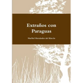 Extraños con Paraguas