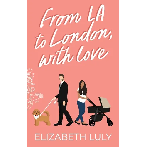 From LA to London, With Love