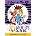 Judy Moody Y La Fiesta de Té Real / Judy Moody and the Right Royal Tea Party