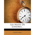 Les Nuits de Londres...