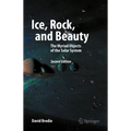 Ice, Rock, and Beauty: The Myriad Objects of the Solar System