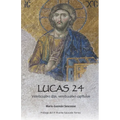 Lucas 24: Veinticuatro días, veinticuatro capítulos