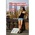 Courtesan and a Psychoanalyst: New York Love Story