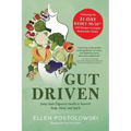 Gut Driven: Jump-Start Digestive Health to Nourish Body, Mind, and Spirit