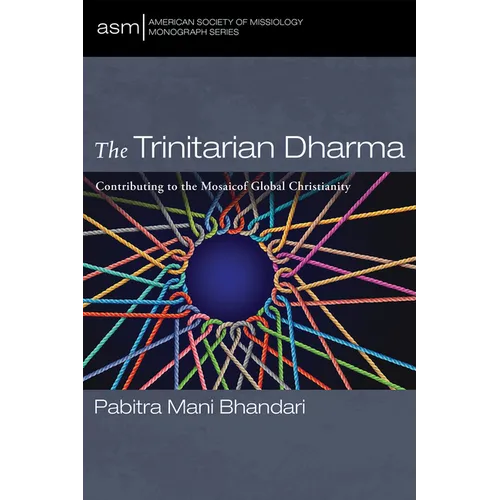 The Trinitarian Dharma: Contributing to the Mosaic of Global Christianity