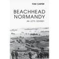 Beachhead Normandy: An LCT's Odyssey