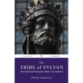 The Tribe of Sylvan: Threshold of European Man's Ascendance