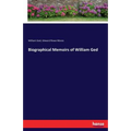 Biographical Memoirs of William Ged