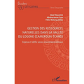 Gestion des ressources naturelles dans la vallée du Logone (Cameroun-Tchad): Enjeux et défis socio-environnementaux