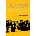 La historia del numero 48915: Memorias de supervivencia de una adolescente en el Holocaust
