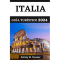 Italia Guía Turístico 2024: Explorando Italia en 2024 y delicias culinarias de las diversas religiones italianas