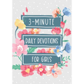 3-Minute Daily Devotions for Girls