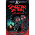 The Sinister Sisters and Other Terrifying Tales (Are You Afraid of the Dark? Graphic Novel #2)