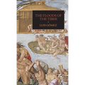 The Floods of the Tiber: With Additional Documents on the Tiber Flood of 1530