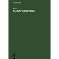Fuzzy Control