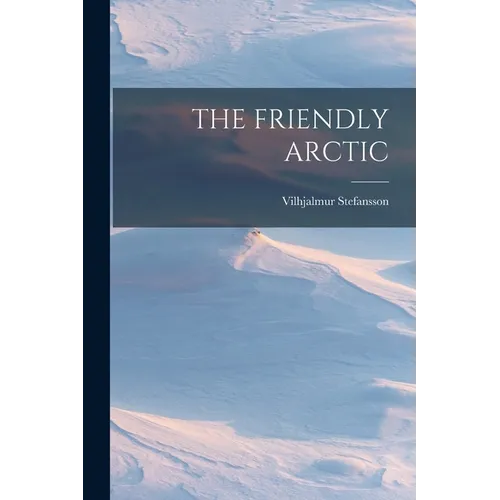 The Friendly Arctic