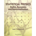Statistical Physics: Statics, Dynamics and Renormalization