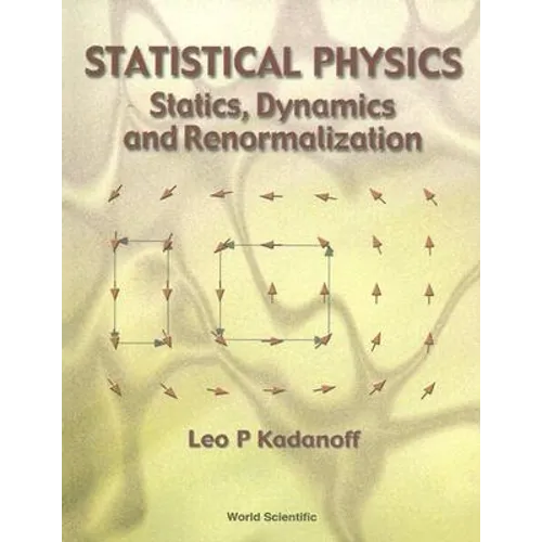 Statistical Physics: Statics, Dynamics and Renormalization