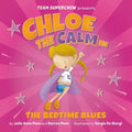 Chloe the Calm in the Bedtime Blues