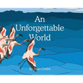 An Unforgettable World