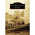 Lost Manitowoc County