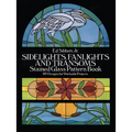 Sidelights, Fanlights and Transoms Stained Glass Pattern Book