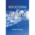 Reflections on Growth: An Existential Journey