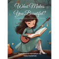 What Makes You Beautiful?