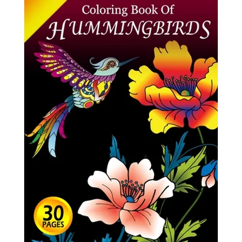 Coloring Book of Hummingbirds: Coloring Pages for Adults with Dementia [Creative Activities for Adults with Dementia]