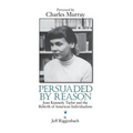 Persuaded by Reason: Joan Kennedy Taylor and the Rebirth of American Individualism