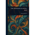 The Hoosier School-boy