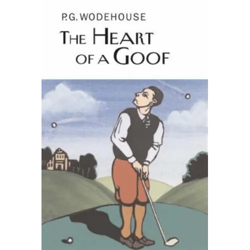 The Heart of a Goof