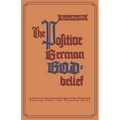 The Positive German God-Belief