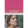 Francophone Belgian Cinema