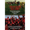 The Odyssey of South Sudan Red Army: Series-4