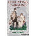 Educating Caroline