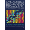 Long-Term Recovery from Substance Use: European Perspectives