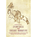 Eyewitness and Crusade Narrative: Perception and Narration in Accounts of the Second, Third and Fourth Crusades