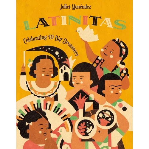 Latinitas: Celebrating 40 Big Dreamers