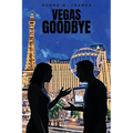 Vegas Goodbye