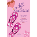 All Exclusive: a hilarious feelgood summer comedy romance