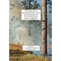 Ecological Restoration and Management of Longleaf Pine Forests