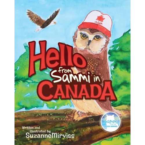 Hello from Sammi in Canada