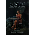 52 Weeks a Party of One