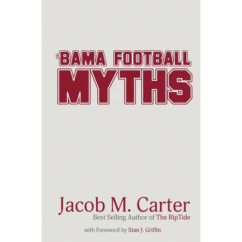 'Bama Football Myths