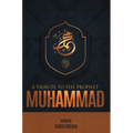 A Tribute to the Prophet Muhammad
