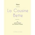 La Cousine Bette de Balzac (édition grand format)