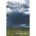 When Comes The Storm